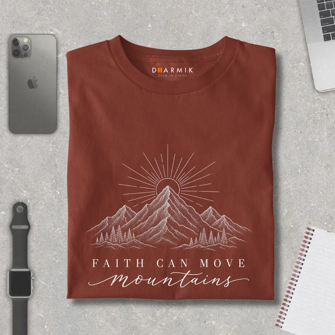FAITH CAN MOVE - Sprititual T-Shirt