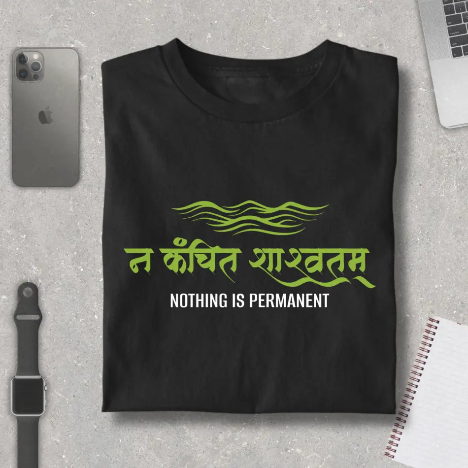 Na Kanchit Sasvatam- Premium Unisex T-Shirt