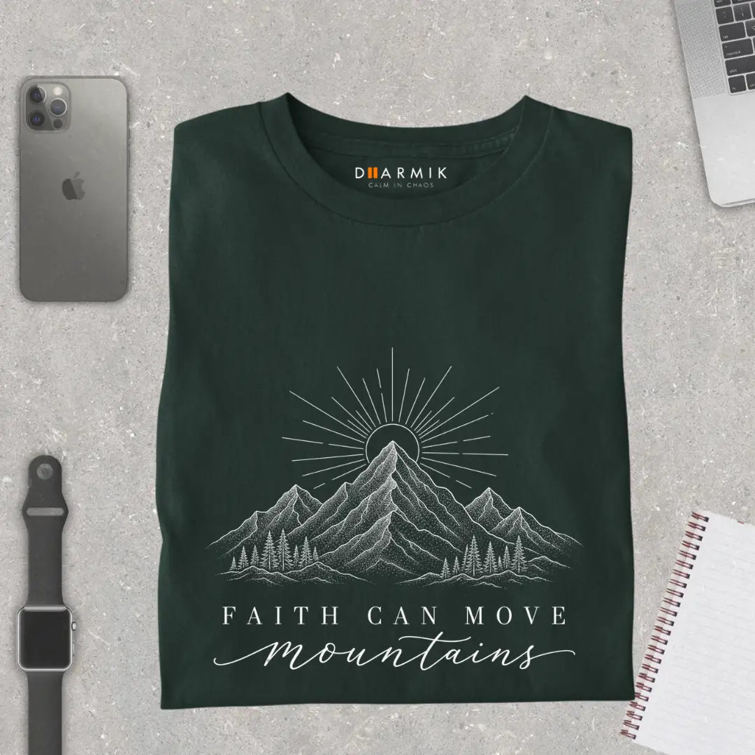 FAITH CAN MOVE - Sprititual T-Shirt
