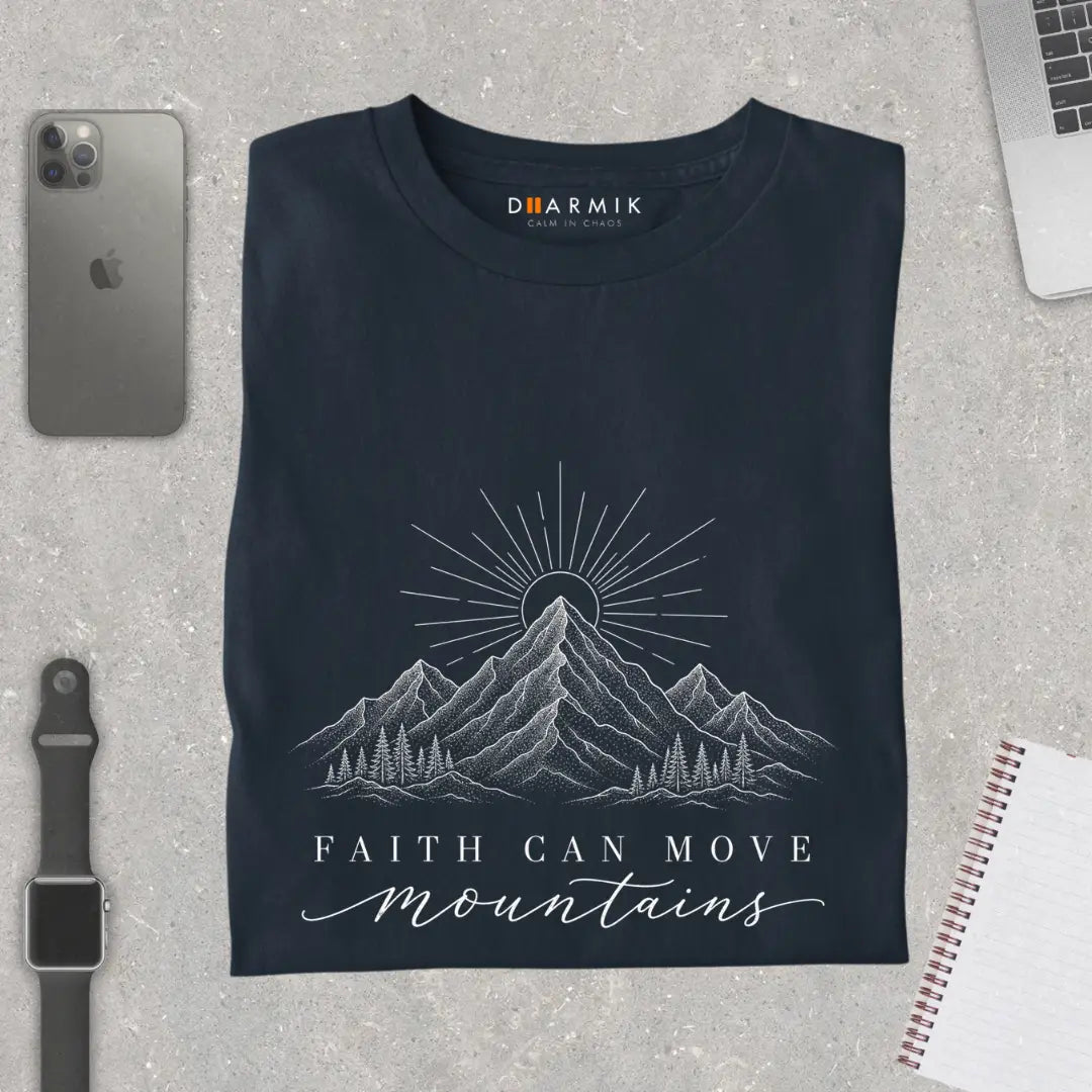 FAITH CAN MOVE - Sprititual T-Shirt