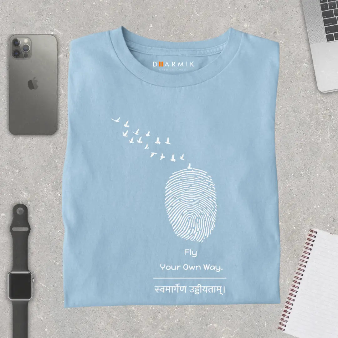 Fly Your Own Way  Premimum T-Shirt